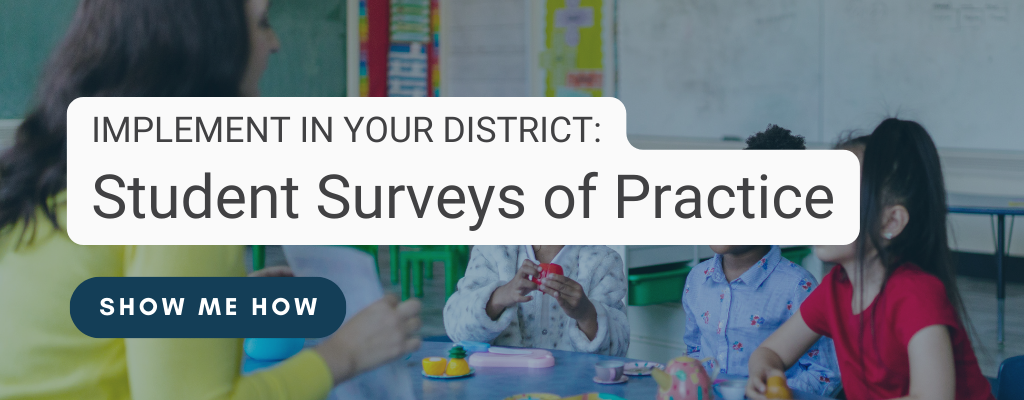 STUDENT SURVEYS OF PRACTICE CTA